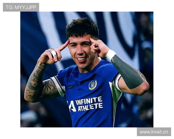 恩佐·费尔南德斯防守质量与角色定位是否被高估